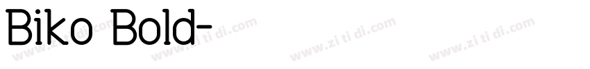 Biko Bold字体转换